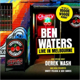 Ben Waters - Live In Melbourne (Feat. Derek Nash) '2018