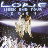 Lorie - Week End Tour '2004