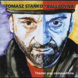 Tomasz Stanko - Balladyna (Theater play compositions) '1994