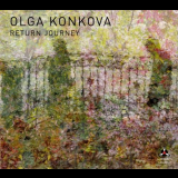 Olga Konkova - Return Journey '2011