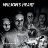 Christopher Young - Wilsons Heart (Original Video Game Soundtrack) '2018