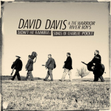 David Davis & The Warrior River Boys - Didnâ€™t He Ramble: Songs Of Charlie Poole '2018