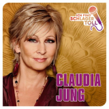 Claudia Jung - Ich find Schlager toll '2016