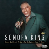 Sonofa King - Stand By Me - A Tribute To My Father, Ben E. King '2018