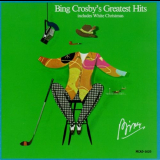 Bing Crosby - Bing Crosbys Greatest Hits '1977/1988