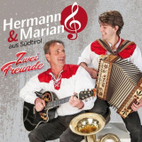 Hermann & Marian - Zwei Freunde '2018