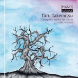 Lukas Huisman - Takemitsu: Complete Works for Piano '2018