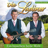 Die Ladiner - Ein Bisschen Heile Welt '2016