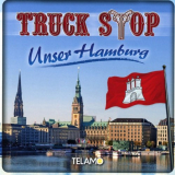 Truck Stop - Unser Hamburg '2016