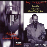 Jay Hoggard - A Night In Greenwich Village 'September 12, 1987