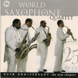 World Saxophone Quartet - The New Chapter: The 25th Anniversary 'May 19, 2000 - May 22, 2000