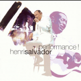 Henri Salvador - Performance! '2002