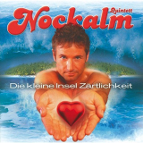 Nockalm Quintett - Die Kleine Insel ZÃ¤rtlichkeit '2003