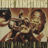 Louis Armstrong - Blow Satchmo Blow '1999