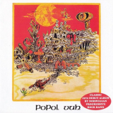 Popol Ace - Popol Vuh '1972/2011