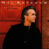 Hal Ketchum - Past The Point Of Rescue '1991