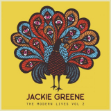 Jackie Greene - The Modern Lives Vol. 2 '2018