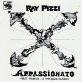 Ray Pizzi - Appassionato '2017 [Reissue]