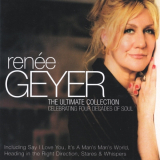 Renee Geyer - The Ultimate Collection - Celebrating 4 Decades Of Soul '2010