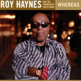 Roy Haynes - Whereas 'January 20, 2006 - January 22, 2006