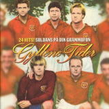 Gyllene Tider - 24 Hits! Soldans PÃ¥ Din Grammofon '2013