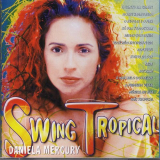 Daniela Mercury - Swing Tropical '1999