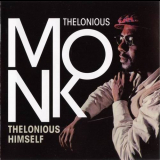 Thelonious Monk - Thelonious Himself+Portrait Of An Ermite '2010