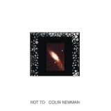 Colin Newman - Not To '2016 [1982]