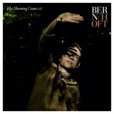 Bernhoft - The Morning Comes '2017