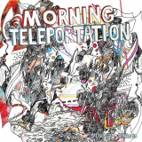 Morning Teleportation - Salivating For Symbiosis '2017