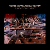 Trevor Watts & Veryan Weston - 5 More Dialogues '2011