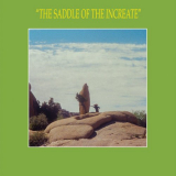 Sun Araw - The Saddle of the Increate '2017