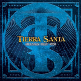 Tierra Santa - Gillman Fest 2018 (En Directo) '2018