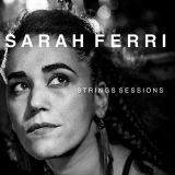 Sarah Ferri - Strings Sessions '2018