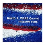 David S. Ware Quartet - Freedom Suite '2002