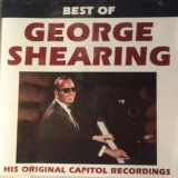 George Shearing - Best Of George Shearing, His Original Capitol '1993