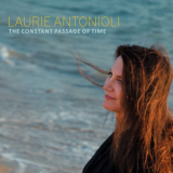 Laurie Antonioli - The Constant Passage of Time '2019
