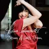 Helen Schneider - Dream a Little Dream '2008