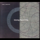 Lars Jansson - Giving Recieving '2001