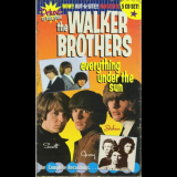 Walker Brothers, The - Everything Under The Sun '2006