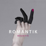 Magnifik - Romantik '2018