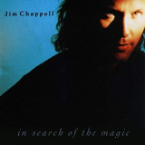 Jim Chappell - In Search of the Magic '1992/2018