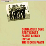 Commander Cody and His Lost Planet Airmen - Live at the Record Plant (Live) '2018