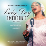 Audra McDonald - Lady Day at Emersons Bar & Grill (Original Broadway Cast Recording) '2018
