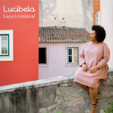 Lucibela - LaÃ§o Umbilical (Bonus Version) '2019