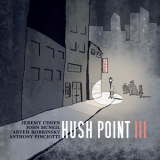 Hush Point - Hush Point III '2017