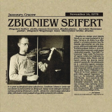 Zbigniew Seifert - Jaszczury: Cracow, November 14,1978 '2008