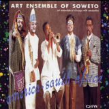 Art Ensemble Of Chicago - Art Ensemble Of Soweto:America-South Africa '1991