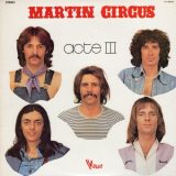 Martin Circus - Acte III '1974