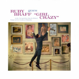 Ruby Braff - Ruby Braff Goes Girl Crazy '2019